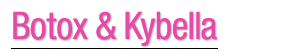 Botox & Kybella