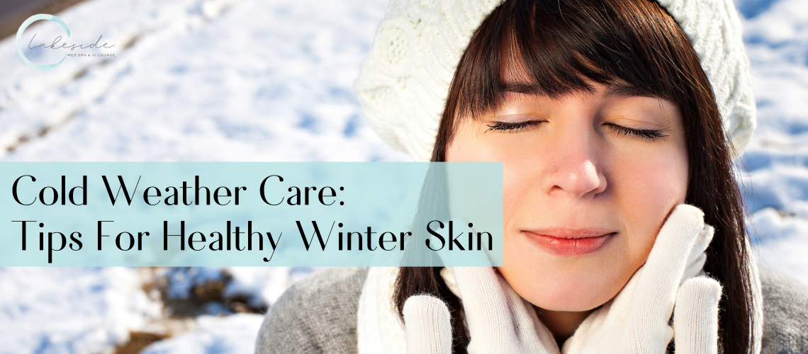 cold weather skincare